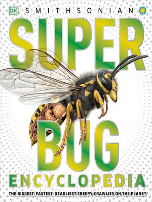 cover image of Super Bug Encyclopedia